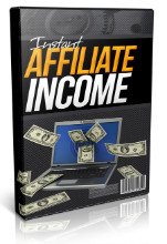 Instant Affiliate Income